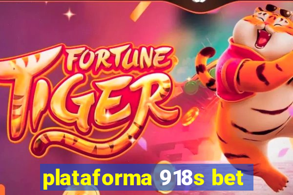 plataforma 918s bet